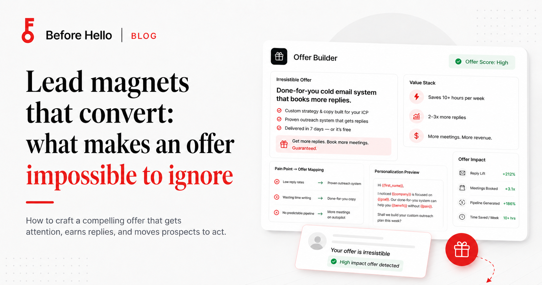Lead Magnets That Convert: What Makes an Offer Impossible to Ignore
